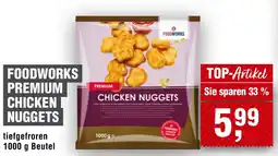 Handelshof FOODWORKS PREMIUM CHICKEN NUGGETS Angebot