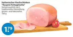 V Markt Italienischer Kochschinken "Raspini Fettagliotta" Angebot