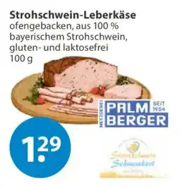 V Markt Strohschwein-Leberkäse PALM BERGER Angebot