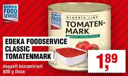 EDEKA Foodservice Edeka foodservice classic tomatenmark Angebot