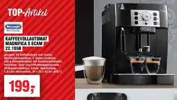 EDEKA Foodservice DeLonghi KAFFEEVOLLAUTOMAT MAGNIFICA S ECAM 22.105B Angebot