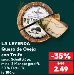 Kaufland LA LEYENDA Queso de Oveja con Trufa Angebot