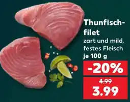 Kaufland Thunfischfilet Angebot