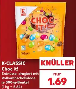 Kaufland K-CLASSIC Choc it! Angebot