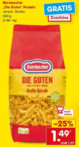 Netto Marken-Discount Bernbacher „Die Guten“ Nudeln Angebot