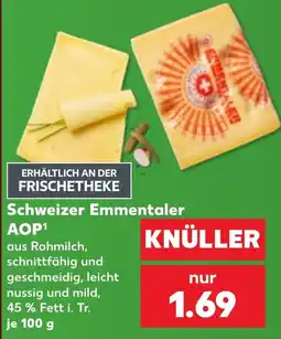 Kaufland Schweizer Emmentaler AOP Angebot