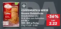 Kaufland COPPENRATH & WIESE Unsere Goldstücke Angebot