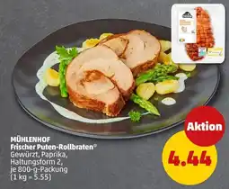 PENNY MÜHLENHOF Frischer Puten-Rollbraten Angebot