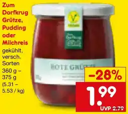 Netto Marken-Discount Zum Dorfkrug Grütze, Pudding oder Milchreis Angebot