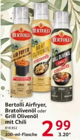 Selgros Bertolli Airfryer, Bratolivenöl oder Grill Olivenöl mit Chili Angebot