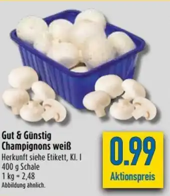 diska Gut & Gunstig Champignons weiss 400g Angebot