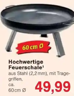 Jawoll Hochwertige Feuerschale Angebot