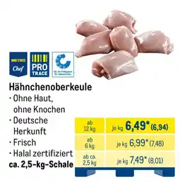METRO METRO Chef Hähnchenoberkeule Angebot