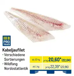 METRO PRO TRACE Kabeljaufilet Angebot