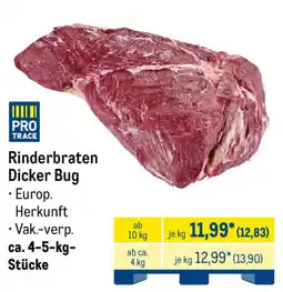 METRO PRO TRACE Rinderbraten Dicker Bug Angebot