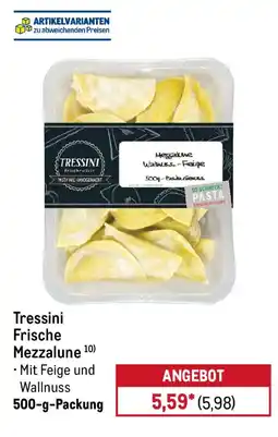 METRO Tressini Frische Mezzalune Angebot