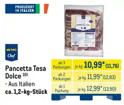 METRO Metro Chef Pancetta Tesa Dolce Angebot