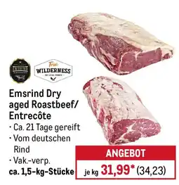 METRO Emsrind Dry aged Roastbeef/Entrecôte Angebot