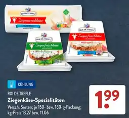 Aldi Süd ROI DE TREFLE Ziegenkäse-Spezialitäten Angebot