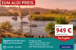 Aldi Süd Ägypten Nil & Rotes Meer Pharaonen & Traumstrand Angebot