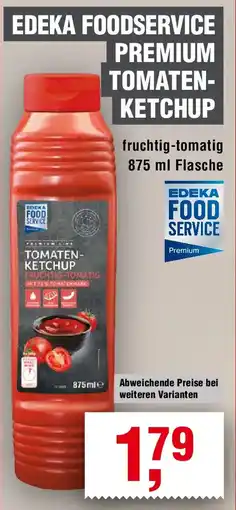 EDEKA Foodservice Edeka foodservice premium tomaten ketchup Angebot