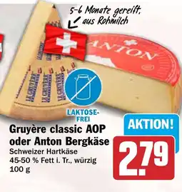 HIT Gruyère classic AOP oder Anton Bergkäse Angebot