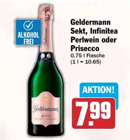 HIT Geldermann Sekt, Infinitea Perlwein oder Prisecco Angebot