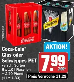 HIT Coca-Cola* Glas oder Schweppes PET Angebot