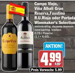 HIT Campo Viejo, Viña Albali Gran Reserva, Faustino R.U.Rioja oder Portada Winemaker's Selection Angebot