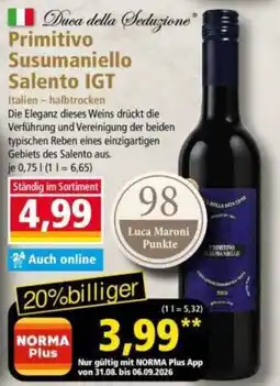 Norma Duca della Seduzione Primitivo Susumaniello Salento IGT Angebot