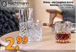 Zurbrüggen Nachtmann Whisky- oder Longdrink-Becher Noblesse Angebot