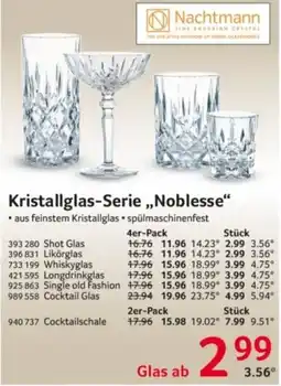 Selgros Kristallglas-Serie „Noblesse“ Angebot