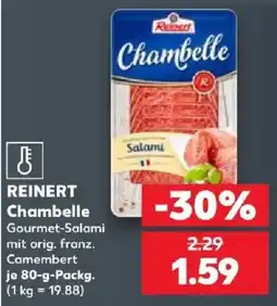 Kaufland REINERT Chambelle Gourmet-Salami Angebot