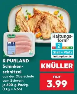 Kaufland K-PURLAND Schinkenschnitzel Angebot