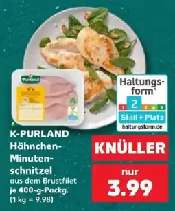 Kaufland K-PURLAND Hähnchen-Minutenschnitzel Angebot