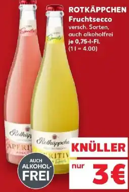 Kaufland ROTKÄPPCHEN Fruchtsecco Angebot