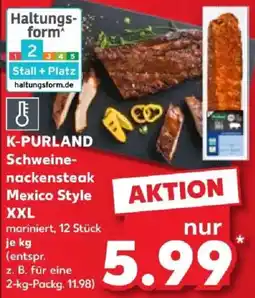 Kaufland K-PURLAND Schweine-nackensteak Mexico Style XXL Angebot