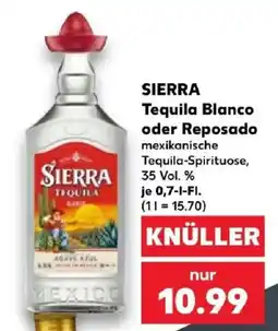 Kaufland SIERRA Tequila Blanco oder Reposado Angebot