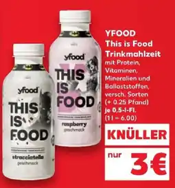 Kaufland YFOOD This is Food Angebot
