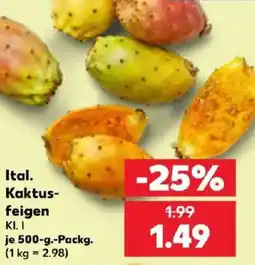 Kaufland Ital. Kaktus-feigen Angebot