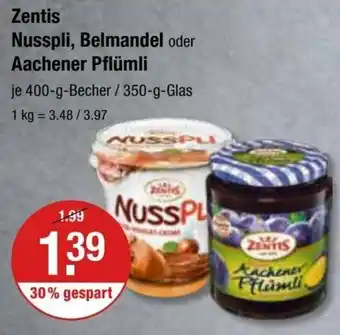 V Markt Zentis Nusspli, Belmandel o. Aachener Pflumli 400/350g Angebot