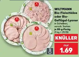 Kaufland WILTMANN Bio-Fleischkäse oder Bio-Geflügel-Lyoner Angebot