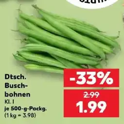 Kaufland Dtsch. Buschbohnen Angebot