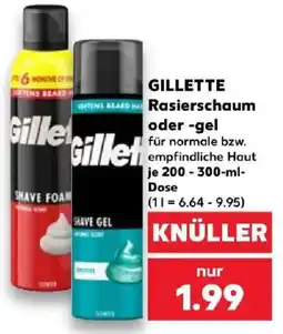 Kaufland GILLETTE Rasierschaum oder -gel Angebot