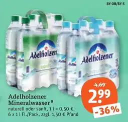tegut Adelholzener Mineralwasser Angebot