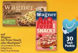 tegut Wagner Air Fryer Snack oder Rustipani Angebot