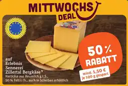 tegut Erlebnis Sennerei Zillertal Bergkäse Angebot