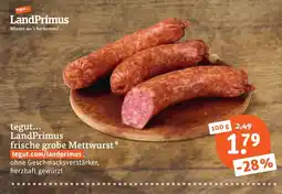 tegut LandPrimus frische grobe Mettwurst Angebot