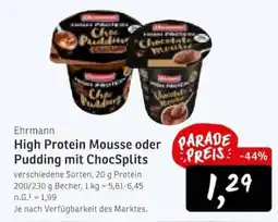 KONSUM Ehrmann High Protein Mousse oder Pudding mit ChocSplits Angebot
