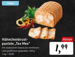 KONSUM Hähnchenbrustpastete "Tex Mex" Angebot